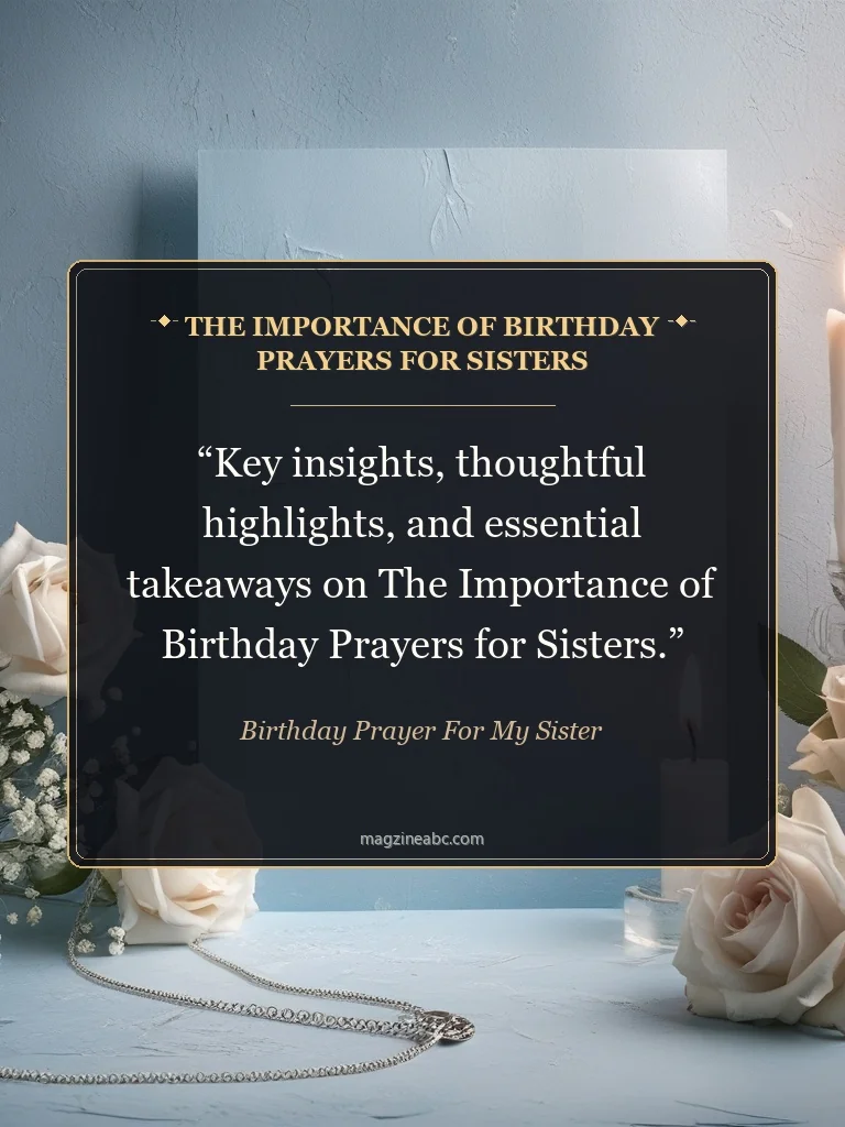 The Importance of Birthday Prayers for Sisters - Birthday Prayer for My Sister