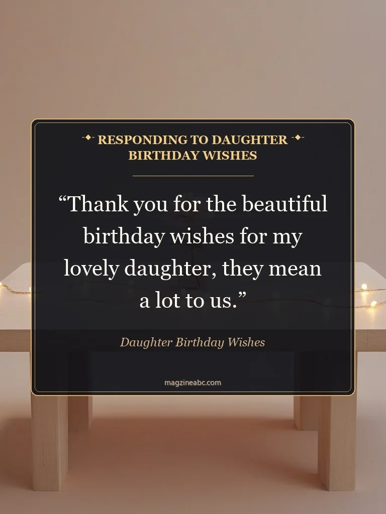 Responding to Daughter Birthday Wishes - Daughter Birthday Wishes