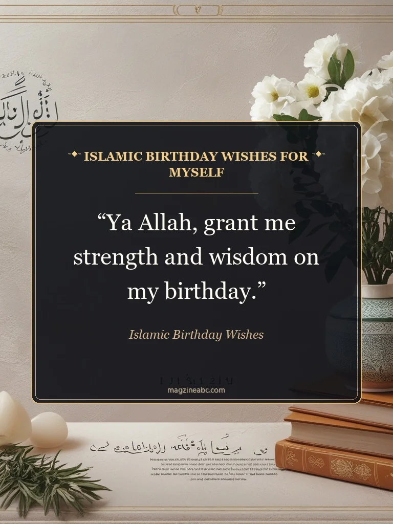 Islamic Birthday Wishes for Myself - Islamic Birthday Wishes