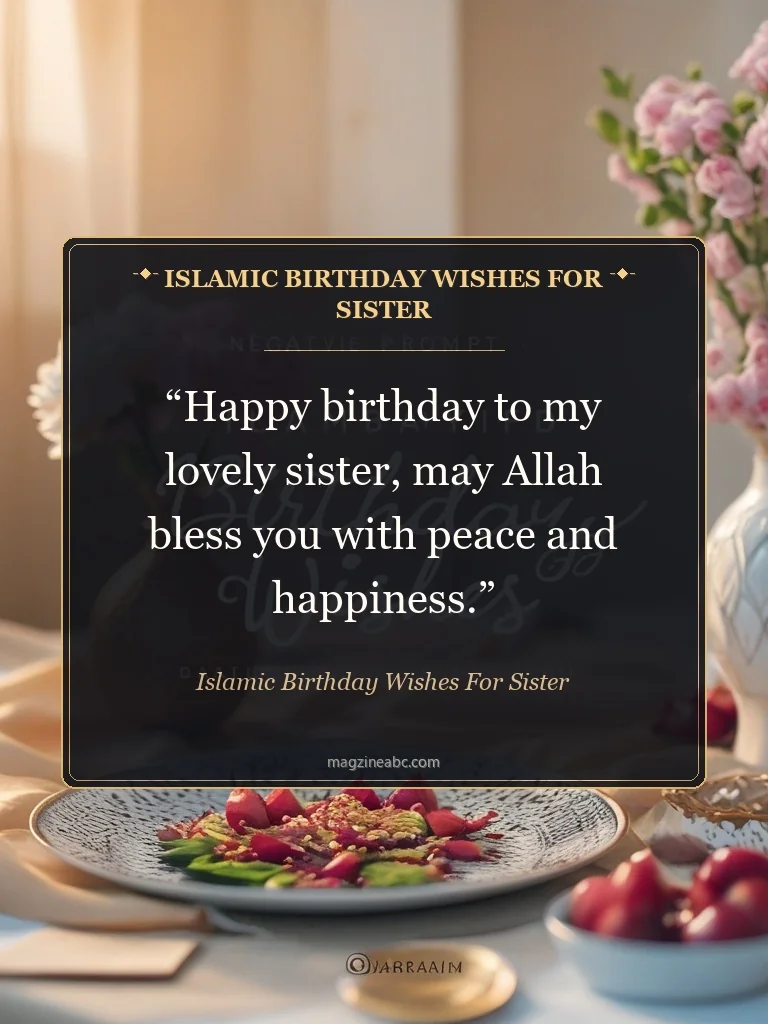 Islamic Birthday Wishes for Sister - Islamic Birthday Wishes for Sister