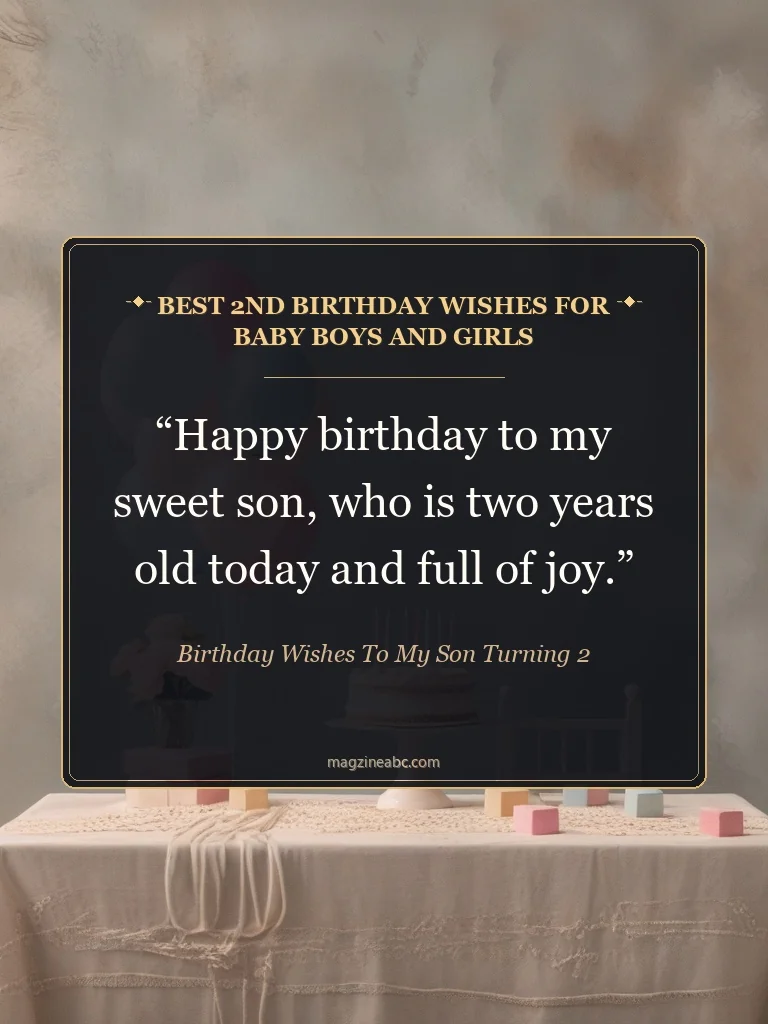 Best 2nd Birthday Wishes for Baby Boys and Girls - Birthday Wishes to My Son Turning 2