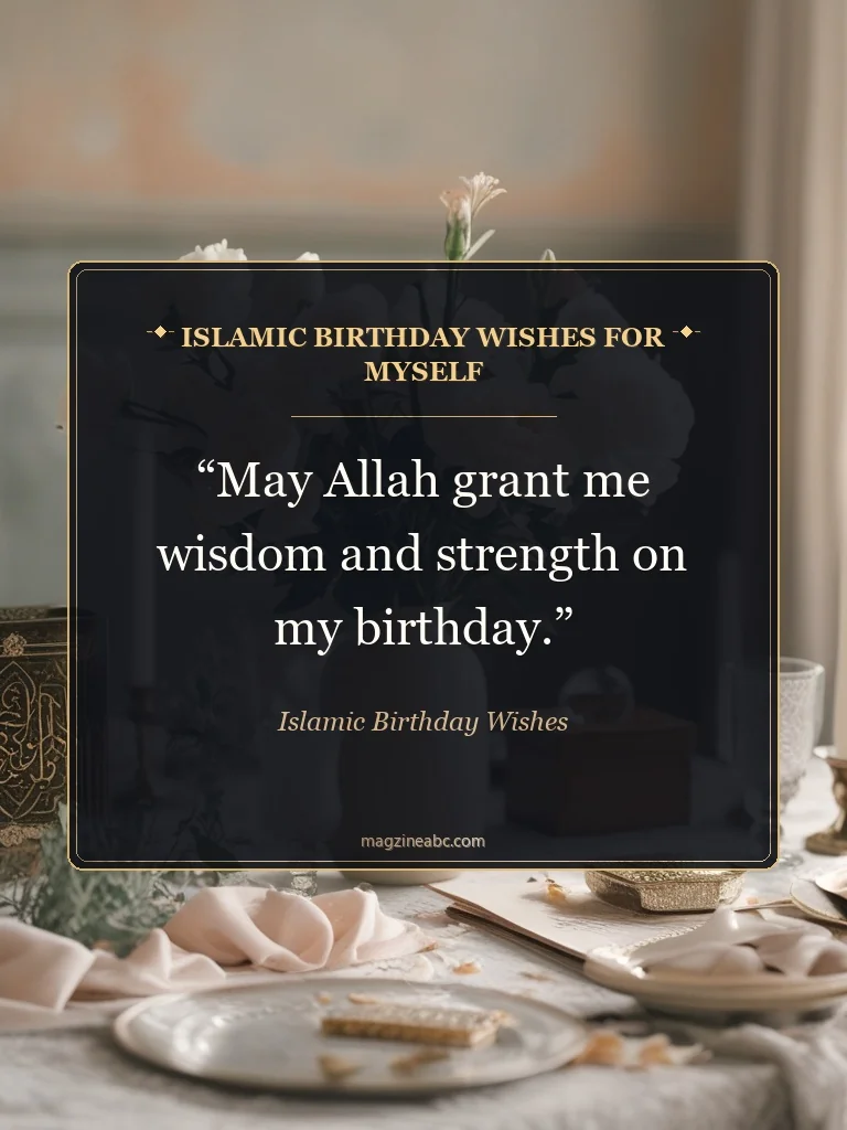 Islamic Birthday Wishes for Myself - Islamic Birthday Wishes