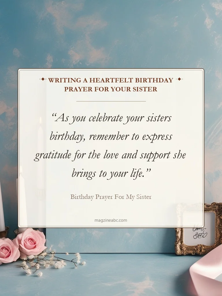 Writing a Heartfelt Birthday Prayer for Your Sister - Birthday Prayer for My Sister