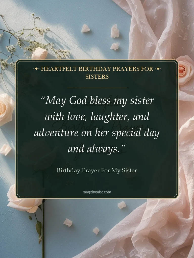 Heartfelt Birthday Prayers for Sisters - Birthday Prayer for My Sister