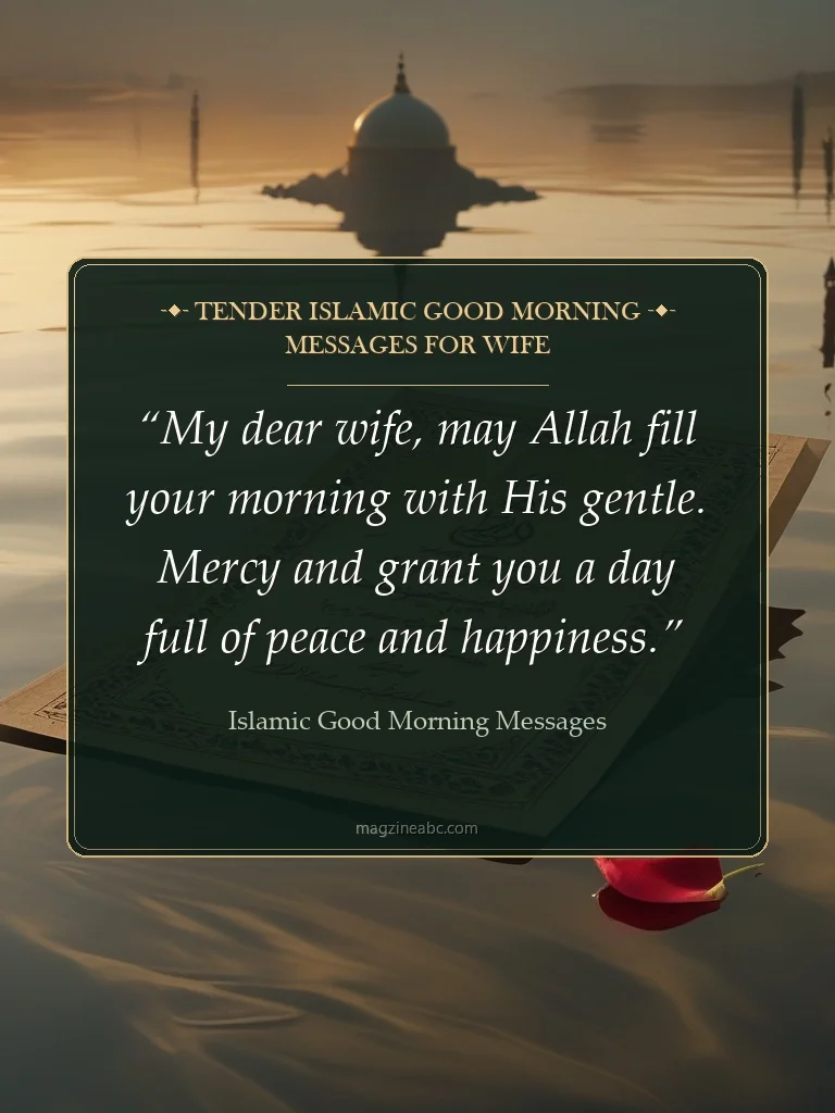 Tender Islamic Good Morning Messages for Wife - Islamic Good Morning Messages