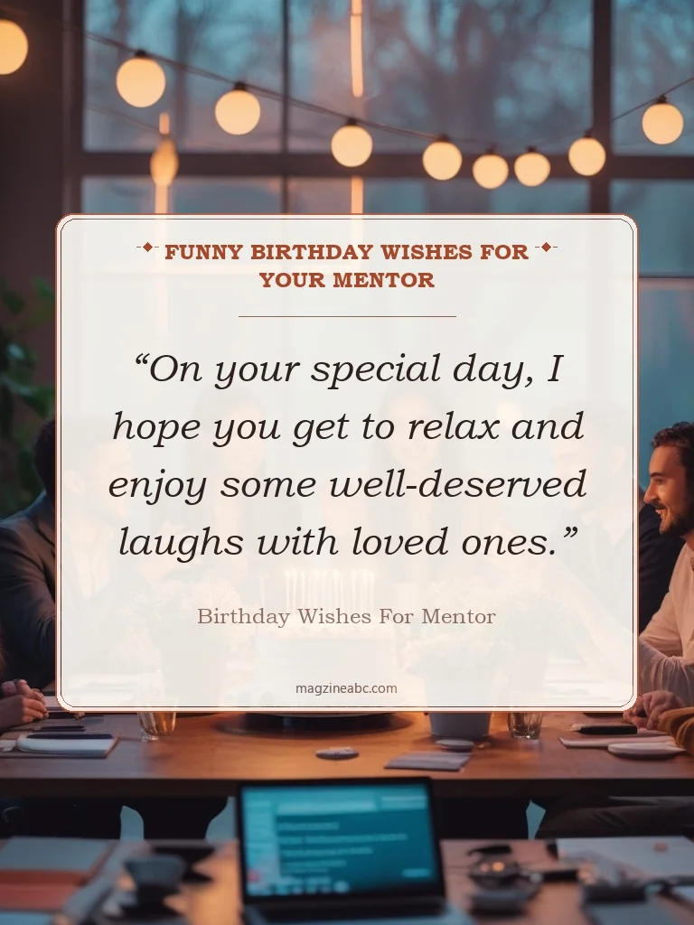 Funny Birthday Wishes for Your Mentor - Birthday Wishes for Mentor