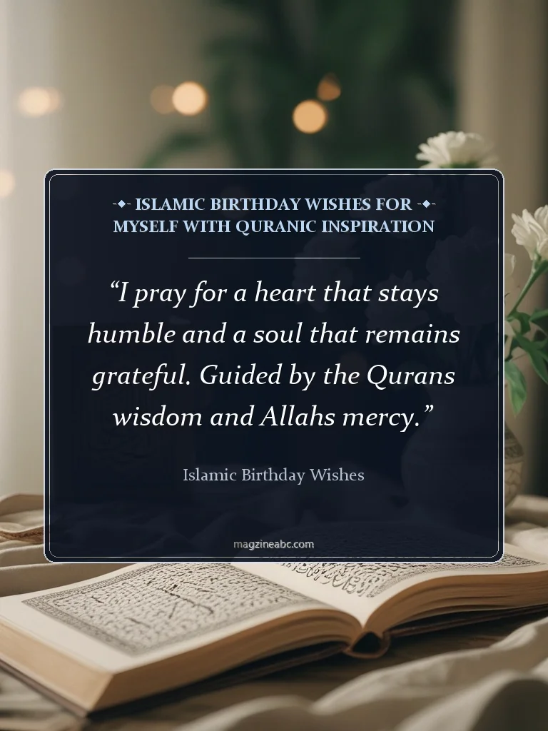 Islamic Birthday Wishes for Myself with Quranic Inspiration - Islamic Birthday Wishes
