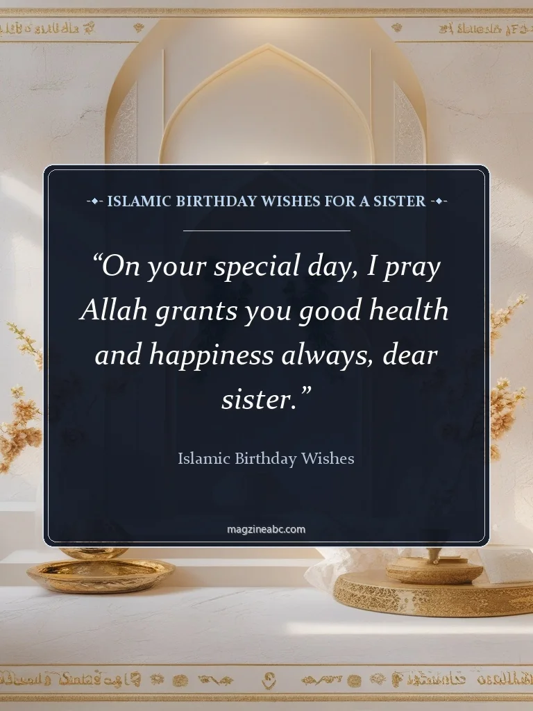 Islamic Birthday Wishes for a Sister - Islamic Birthday Wishes