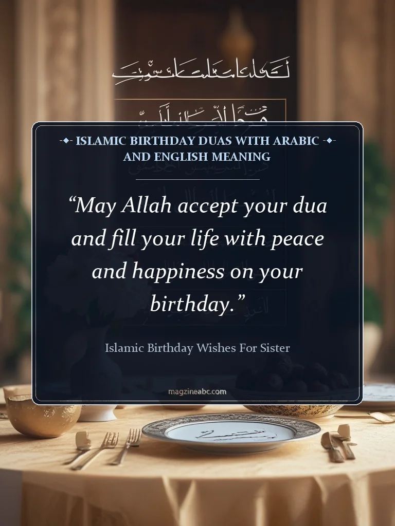 Islamic Birthday Duas with Arabic and English Meaning - Islamic Birthday Wishes for Sister