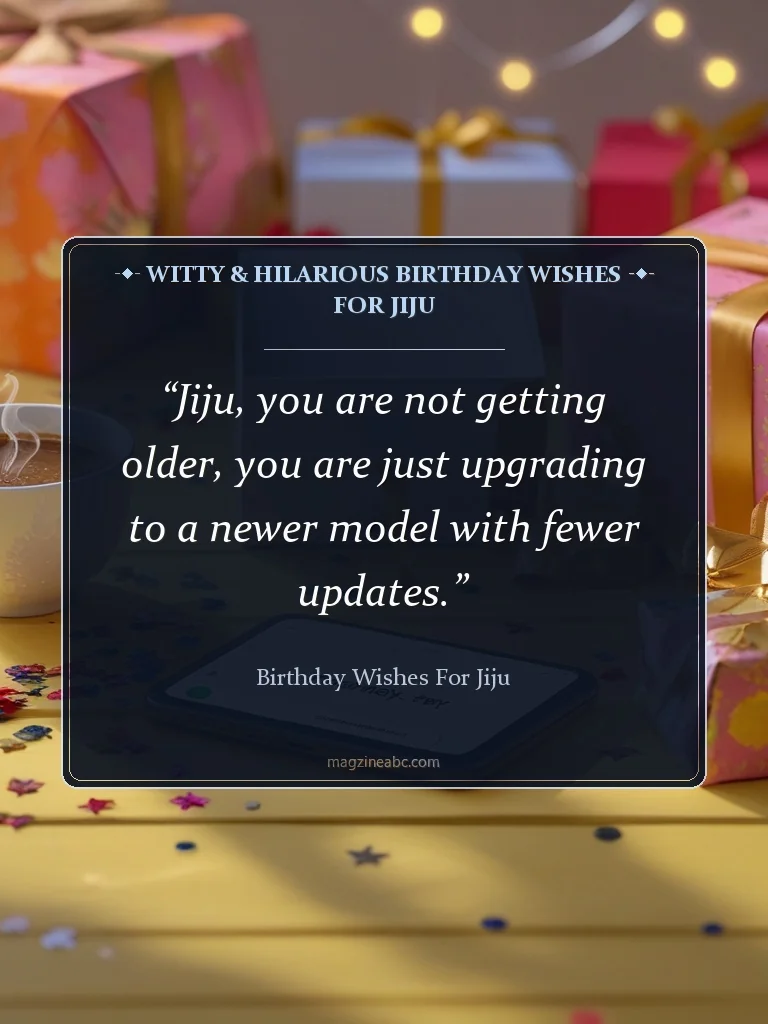 Witty & Hilarious Birthday Wishes for Jiju - Birthday Wishes for Jiju