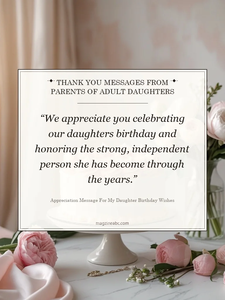 Thank You Messages from Parents of Adult Daughters - Appreciation Message for My Daughter Birthday Wishes