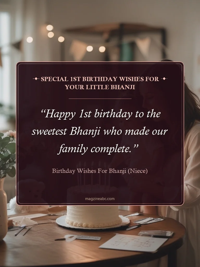 Special 1st Birthday Wishes for Your Little Bhanji - Birthday wishes for Bhanji (Niece)
