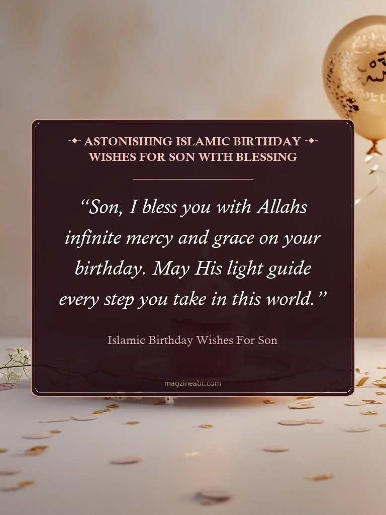 Astonishing Islamic Birthday Wishes for Son with Blessing - Islamic birthday wishes for son