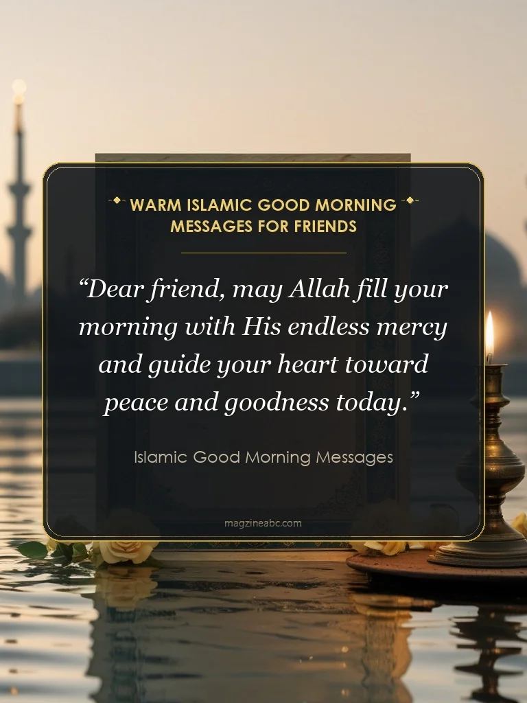 Warm Islamic Good Morning Messages for Friends - Islamic Good Morning Messages