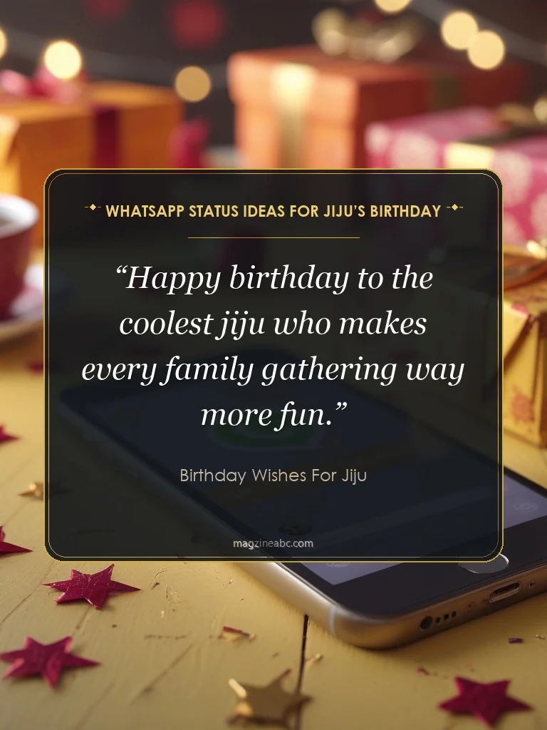 WhatsApp Status Ideas for Jiju’s Birthday - Birthday Wishes for Jiju