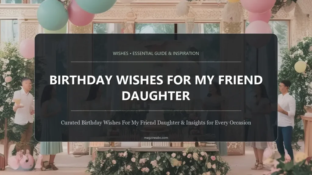 Birthday Wishes For My Friend Daughter