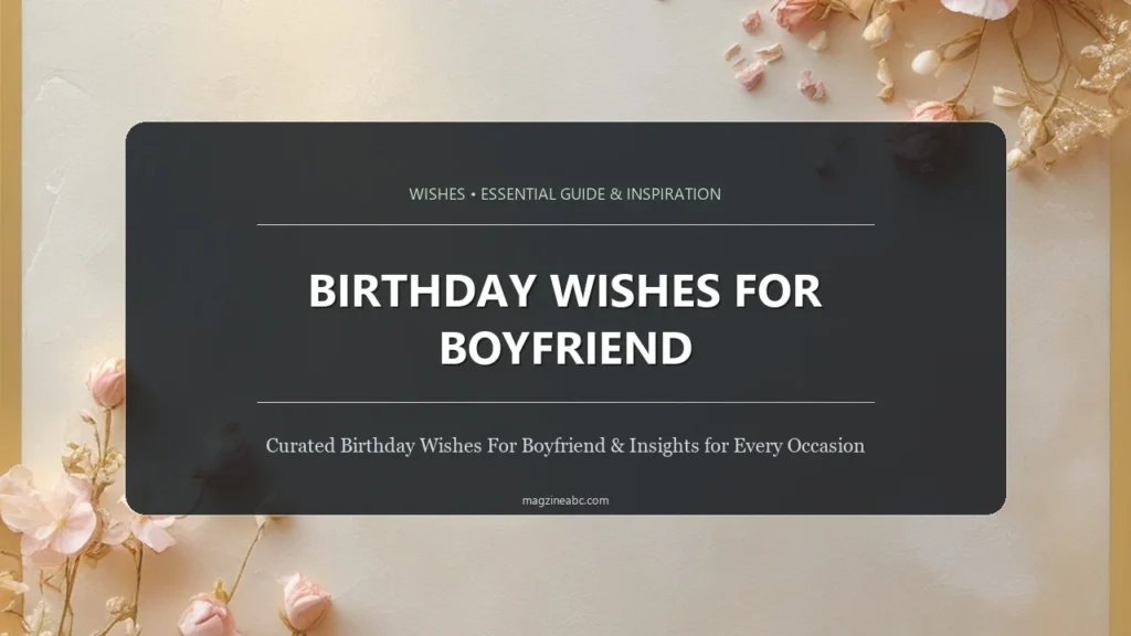 Birthday Wishes for Boyfriend
